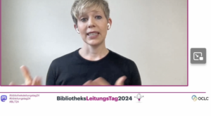 Steffi Burkhart, BLT24 Bibliotheksleitungstagung 2024 OCLC